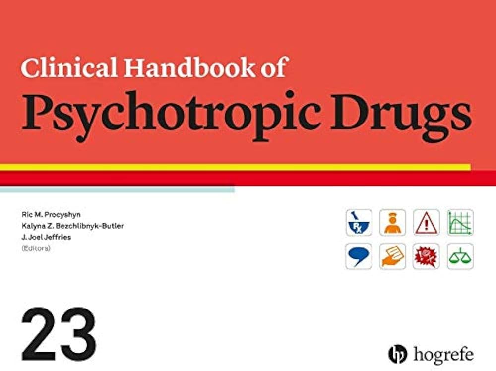 Clinical Handbook of Psychotropic Drugs: 9780889375611: Medicine