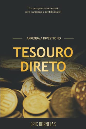 Aprenda a Investir no Tesouro Direto: 2