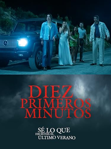 SÉ LO QUE HICISTEIS EL ÚLTIMO VERANO - DIEZ PRIMEROS MINUTOS