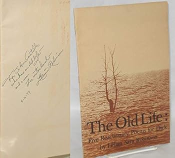 The Old Life: Five Reactionary Poems for Dick