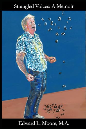 Strangled Voices: A Memoir