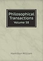 Philosophical Transactions Volume 58 551916357X Book Cover
