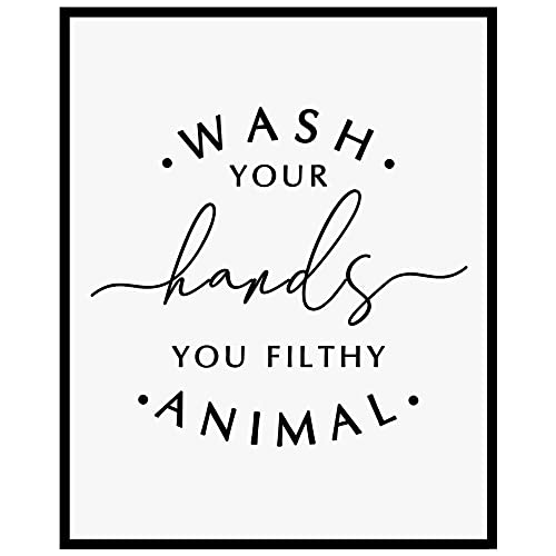 Wash Your Hands, You Filthy Animal, Kids Bathroom Wall Decor, Funny Bathroom Quote Prints Decor, Toilet Wall Art, 8x10 inch - UNFRAMED