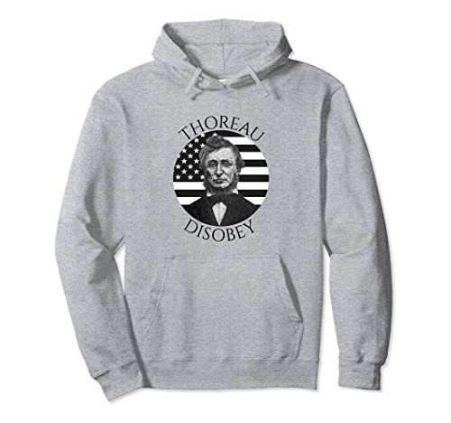 Henry David Thoreau Disobey Civil Disobedience Pullover Hoodie