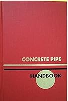 Concrete pipe handbook. 0960386815 Book Cover