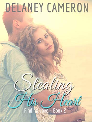 Stealing His Heart (Finding Love Book 2)