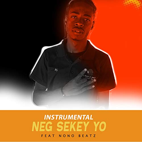 Neg Sekey Yo (feat. Nono Beatz)