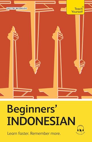 Beginners’ Indonesian: Learn faster. Remember more.