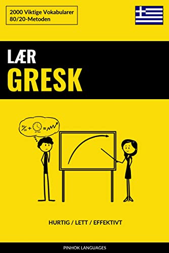  Lær Gresk - Hurtig / Lett / Effektivt: 2000 Viktige Vokabularer (Norwegian Edition)