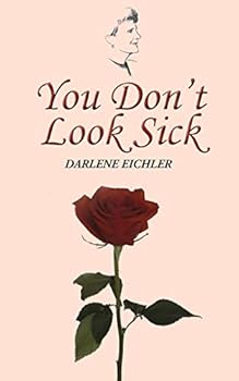 Paperback You Don't Look Sick Book