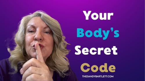 Episode 48 - What If Your Body&rsquo;s &ldquo;Problems&rdquo; Were Actually Messages