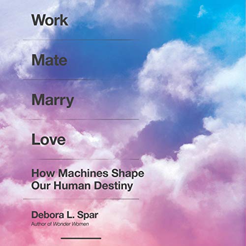 Work Mate Marry Love by Debora L. Spar episode artwork