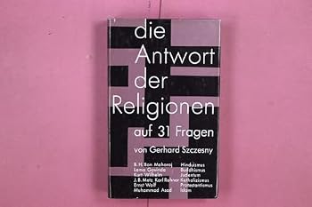Hardcover Die Antwort der Religionen auf 31 Fragen [German] Book