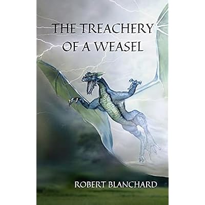 The Treachery Of A Weasel