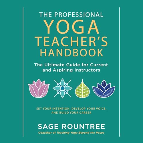The Professional Yoga Teacher's Handbook: The U... B0DFSVWBCK Book Cover