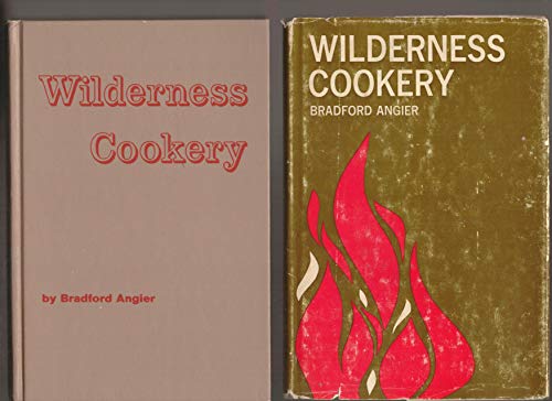 WILDERNESS COOKERY B004KE3CBG Book Cover