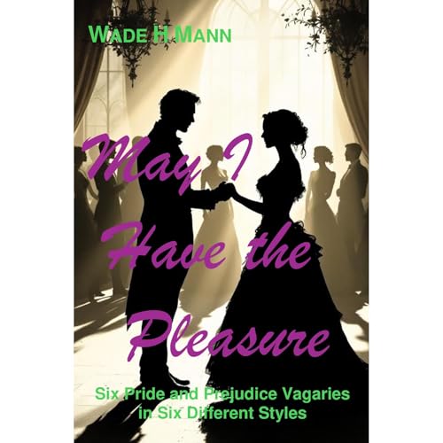 May I Have the Pleasure by Wade H Mann episode artwork
