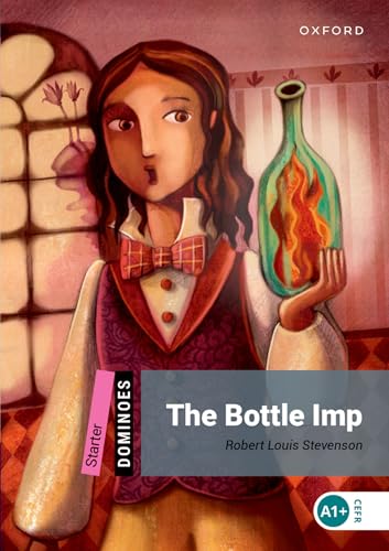 The bottle imp. Dominoes starters. Con audio pack
