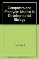 Computers and Embryos 0471099724 Book Cover