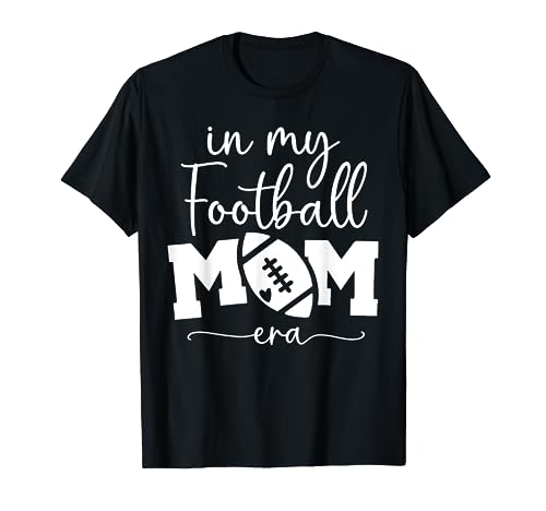 In My Football Mom Era Football Mama temporada de fútbol mamá Camiseta