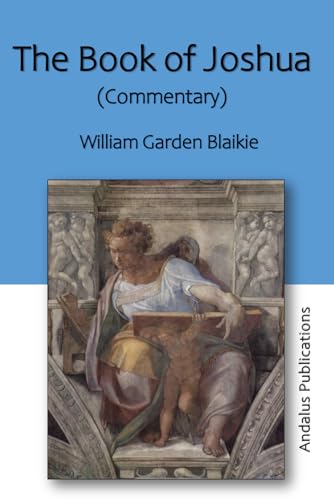 The Book of Joshua: (Commentary)