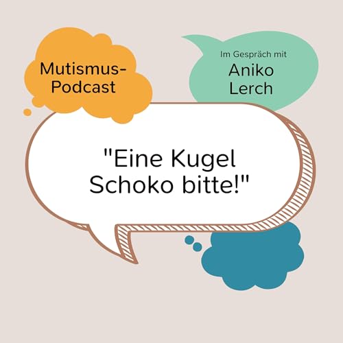 &bdquo;Eine Kugel Schoko bitte&ldquo; &ndash; Gespr&auml;ch mit Kinderbuch-Autorin Aniko Lerch Podcast Por  arte de portada