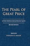 The Pearl of Great Price: A Study Edition for Latter-day Saints