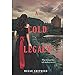 A Cold Legacy (Madman's Daughter, 3)