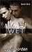 Make Me Wet
