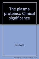 The plasma proteins;: Clinical significance B0007EHZMA Book Cover