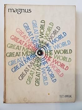 Spiral-bound Great Music of the World - Magnus 1972 Annual Book
