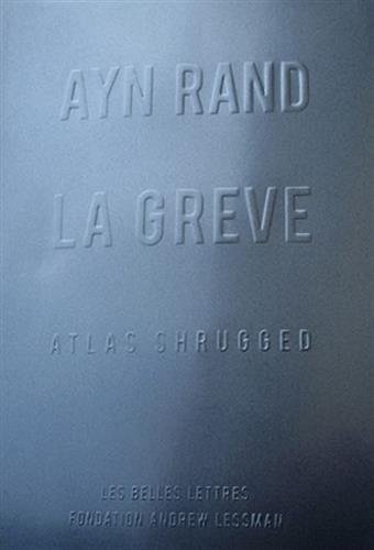 La Grève : Atlas Shrugged