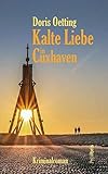 Cover zum Buch Kalte Liebe in Cuxhaven