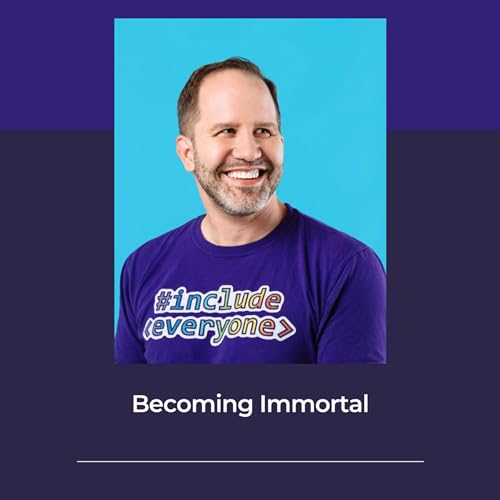 Becoming Immortal with Scott Hanselman cover art
