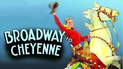 Broadway To Cheyenne thumb #1