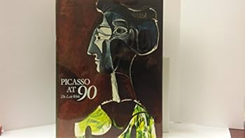 Hardcover Picasso at 90: The Late Work Book