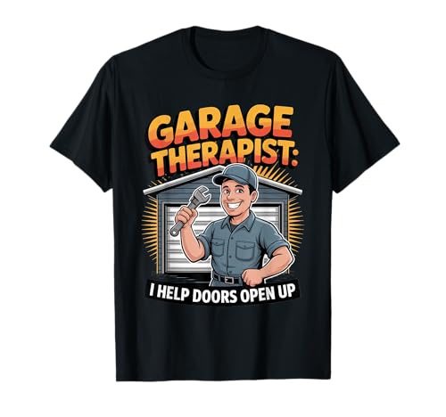 Garage Door Installer Installing Garage Doors Worker T-Shirt
