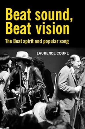 Beat Sound, Beat Vision: The Beat Spirit and Popular Song book cover