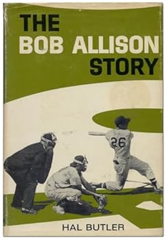 Hardcover Bob Allison Story [Unknown] Book
