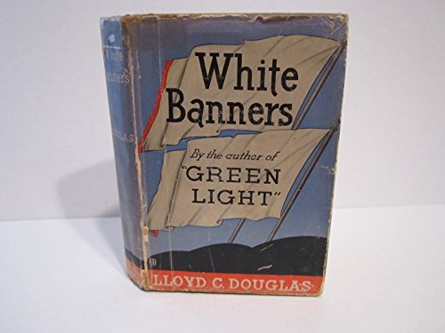 White Banners B0071MUVR2 Book Cover