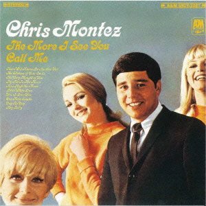 CHRIS MONTEZ - The More I See You - Disque CD