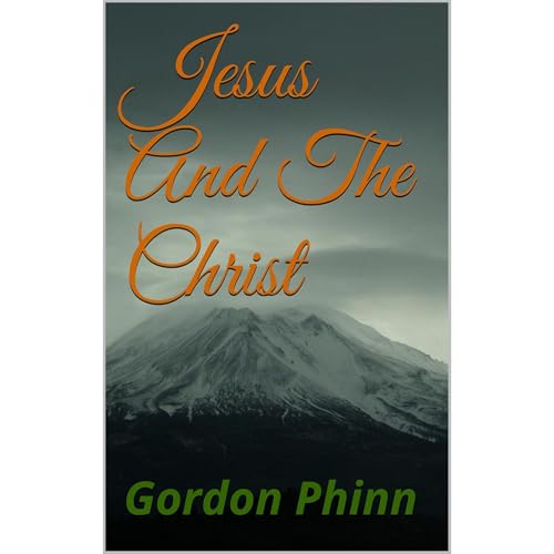 Jesus And The Christ Audiolibro Por Gordon Phinn arte de portada