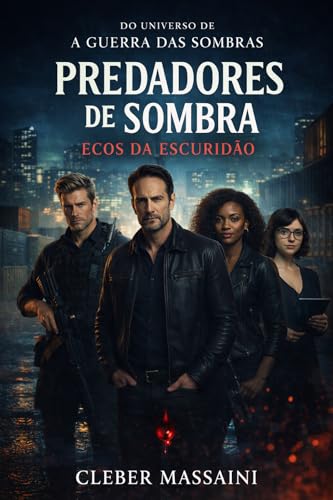 Predadores de Sombra: Ecos da Escuridão