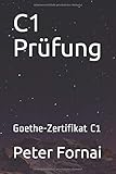  C1 Prüfung: Goethe C1-Zertifikat