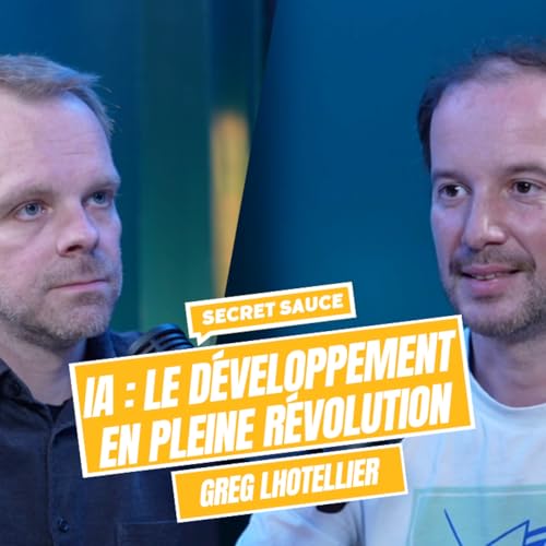 #6 IA : le développement en pleine révolution | Greg Lhotellier cover art