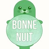 Bonne nuit (Musica para Bebes)