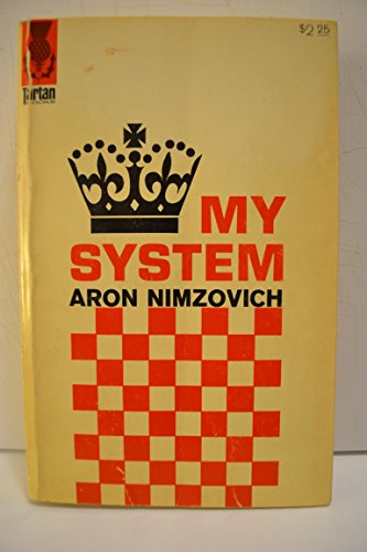 My System A Treatise on Chess B001P6JNM4 Book Cover