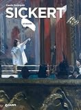 Sickert. Ediz. a colori (Dossier d'art) - Claudio Zambianchi 