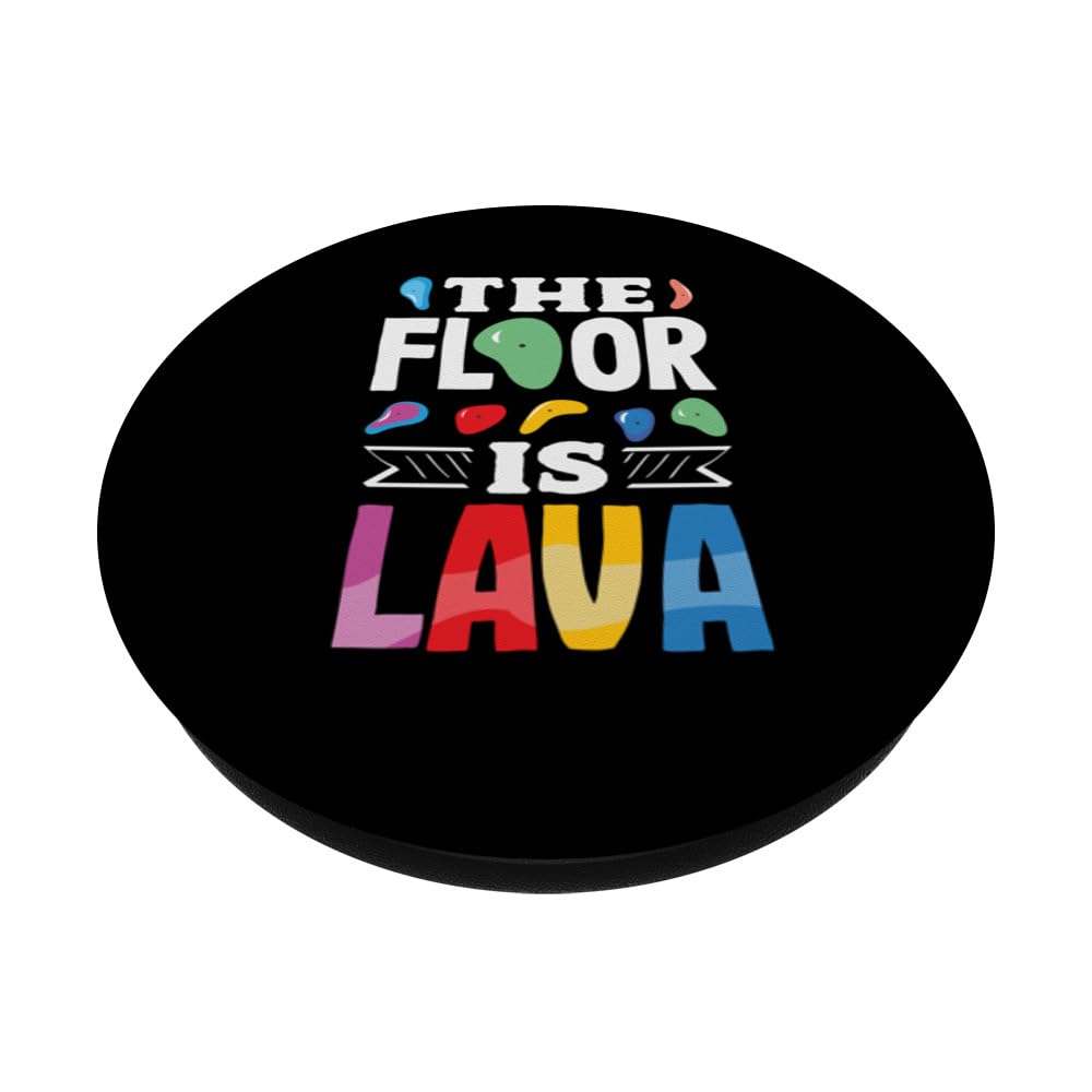 The Floor Is Lava Funny Rock Climbing Climber Bouldering PopSockets Swappable PopGrip, Black - Image 2