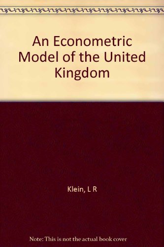 An econometric model of the United Kingdom, (Ox... B0007IU4B0 Book Cover